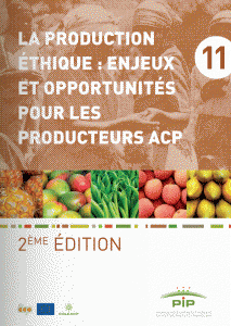 Ethical Production - Challenges and opportunities for ACP producers